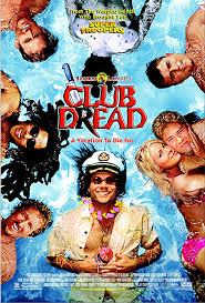 ดูหนังออนไลน์ CLUB DREAD (2004) หวีด วี้ด วิ้ว..สยิวป่วนหาด