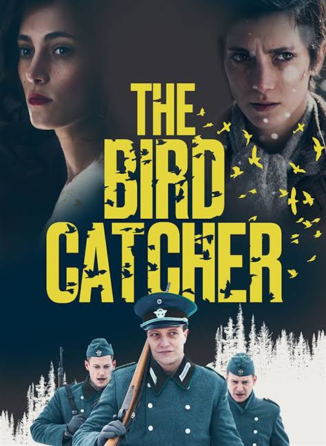 ดูหนังออนไลน์ The Birdcatcher (2019) หนีในรอด