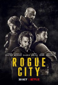 ดูหนังออนไลน์ [NETFLIX] Rogue City (2020) เมืองโหด