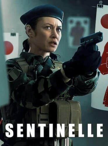 ดูหนังออนไลน์ฟรี Sentinelle (2021) ปฏิบัติการเซนติเนล