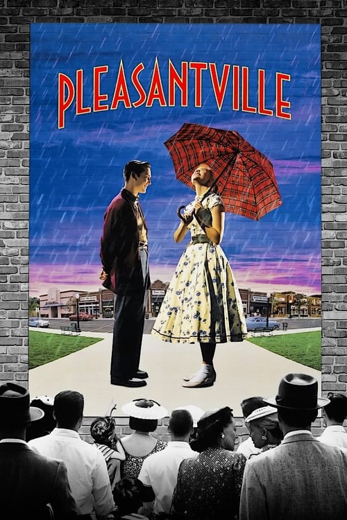 ดูหนังออนไลน์ Pleasantville เมืองรีโมทคนทะลุมิติมหัศจรรย์ (1998)