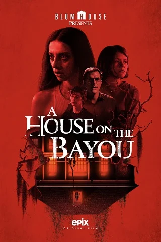 ดูหนังออนไลน์ฟรี A House on the Bayou (2021) บรรยายไทย เต็มเรื่อง