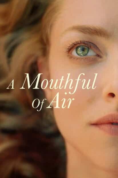 ดูหนังออนไลน์ฟรี A Mouthful of Air (2021) บรรยายไทย เต็มเรื่อง