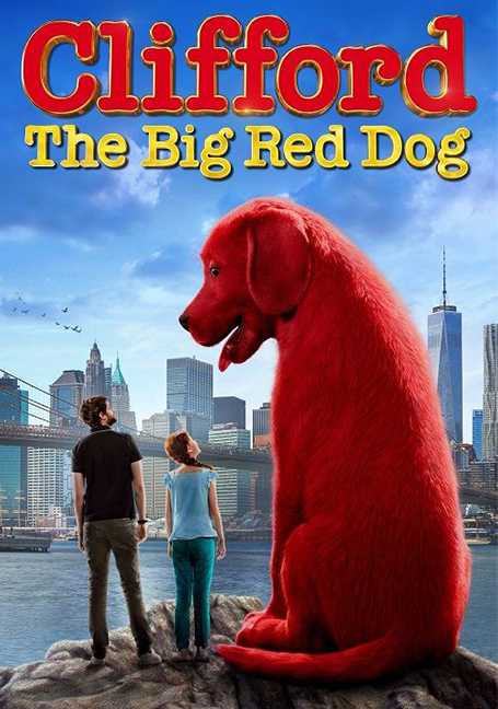ดูหนังออนไลน์ฟรี Clifford the Big Red Dog คลิฟฟอร์ด หมายักษ์สีแดง (2021) เต็มเรื่อง