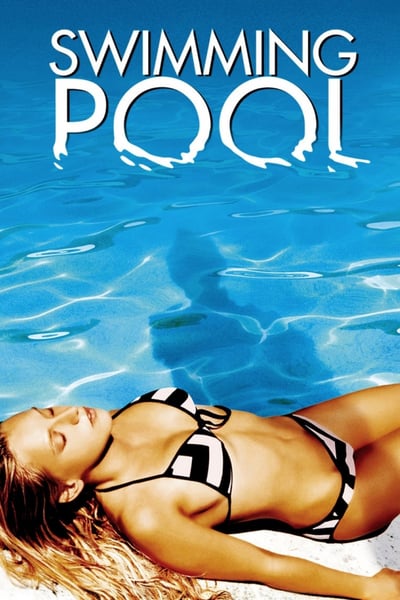 ดูหนังออนไลน์ Swimming Pool บันทึก(ลับ)…ปมสวาท (2003)