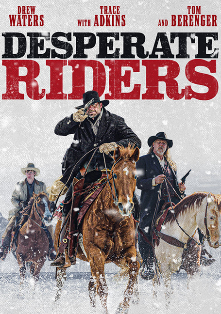 ดูหนังออนไลน์ฟรี The Desperate Riders (2022) บรรยายไทย เต็มเรื่อง