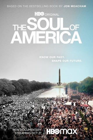 ดูหนังออนไลน์ฟรี The Soul of America เดอะโซลออฟอเมริกา (2020) บรรยายไทย เต็มเรื่อง