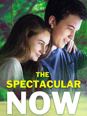 ดูหนังออนไลน์ฟรี The Spectacular Now ใครสักคนบนโลกใบนี้ (2013) บรรยายไทย เต็มเรื่อง
