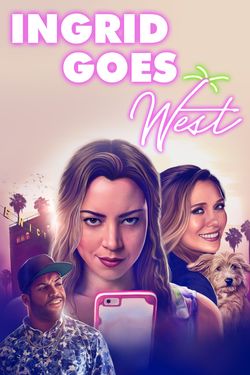 ดูหนังออนไลน์ฟรี Ingrid Goes West (2017) บรรยายไทย