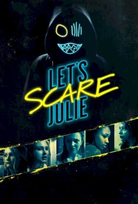 ดูหนังออนไลน์ฟรี Let’s Scare Julie (2019) บรรยายไทย