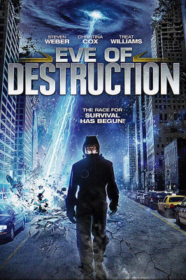 ดูหนังออนไลน์ฟรี Eve of destruction ขุมพลังมหาวิบัติทลายโลก