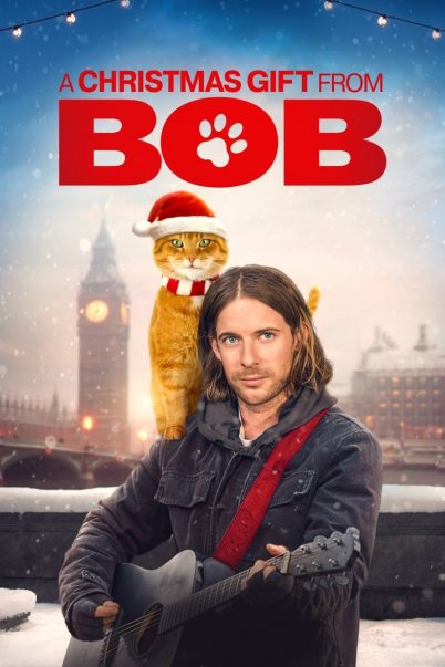 ดูหนังออนไลน์ฟรี Z.1 A Christmas Gift from Bob (A Gift from Bob) ของขวัญจากบ๊อบ (2020)