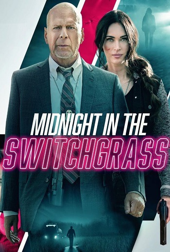 ดูหนังออนไลน์ฟรี Midnight in the Switchgrass (2021) บรรยายไทยแปล