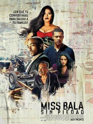 ดูหนังออนไลน์ฟรี Miss Bala (2019)