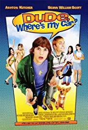 ดูหนังออนไลน์ฟรี Dude, Where’s My Car? นายดู๊ด รถตูอยู่ไหนหว่า (2000)