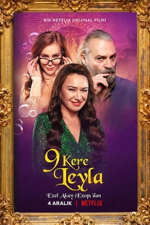 ดูหนังออนไลน์ฟรี Leyla Everlasting (9 Kere Leyla) ภรรยา 9 ชีวิต (2020) NETFLIX บรรยายไทย