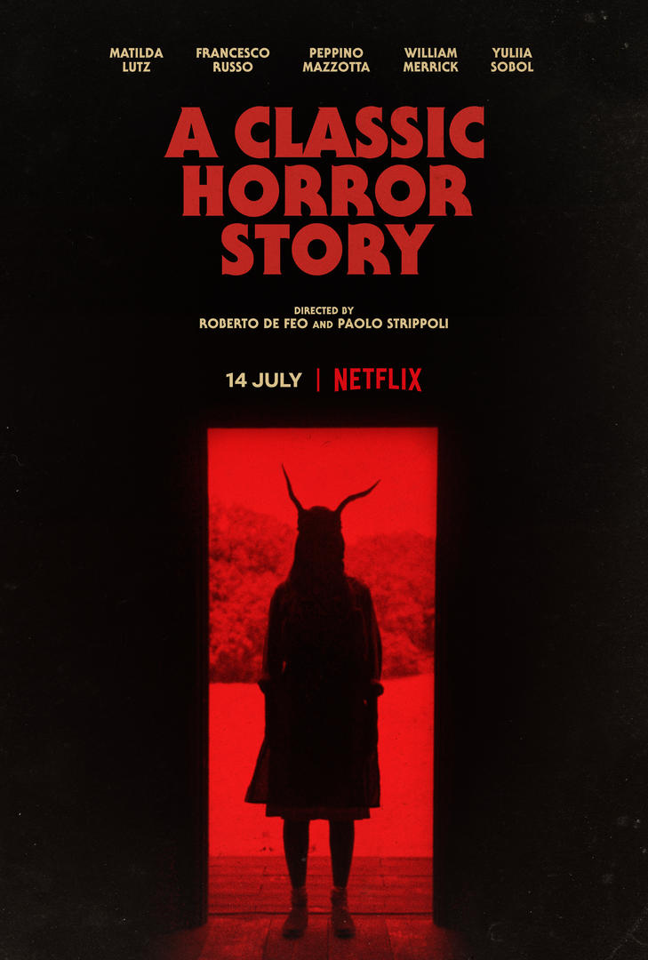 ดูหนังออนไลน์ฟรี A Classic Horror Story สร้างหนังสั่งตาย (2021) NETFLIX บรรยายไทย