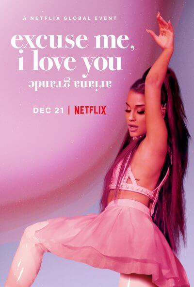 ดูหนังออนไลน์ฟรี Ariana Grande: Excuse Me, I Love You (2020) NETFLIX บรรยายไทย