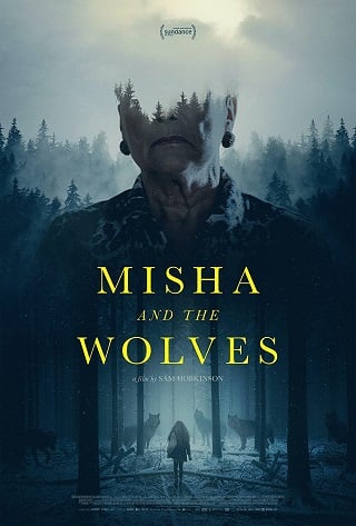 ดูหนังออนไลน์ฟรี Misha and the Wolves มิชาและหมาป่า (2021) NETFLIX
