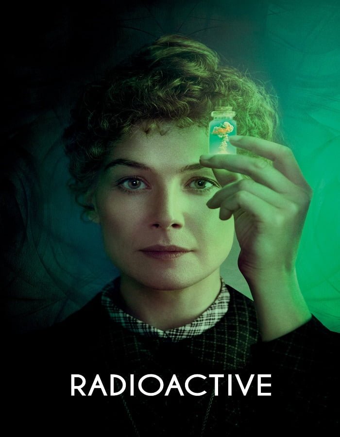 ดูหนังออนไลน์ฟรี Radioactive มาดามคูรี ยอดหญิงเรเดียม (2020)