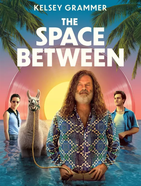 ดูหนังออนไลน์ฟรี The Space Between (2021) บรรยายไทย