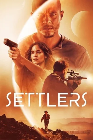 ดูหนังออนไลน์ฟรี Settlers (2021) บรรยายไทย