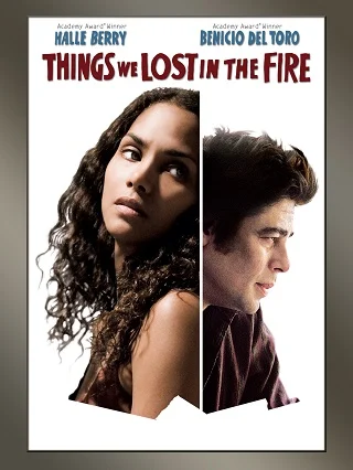 ดูหนังออนไลน์ฟรี Things We Lost in the Fire (2007) บรรยายไทย