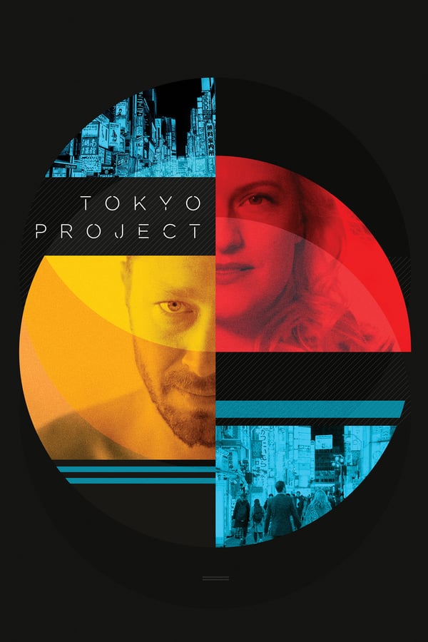 ดูหนังออนไลน์ฟรี Tokyo Project โตเกียว โปรเจ็กต์ (2017) บรรยายไทย