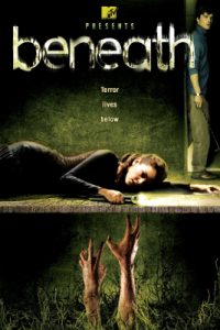 ดูหนังออนไลน์ฟรี Beneath (2007) บรรยายไทย